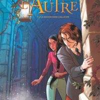 L'Autre - Tome 2 La maison dans l'ailleurs