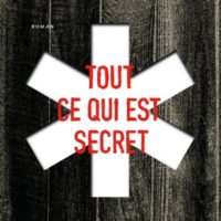 Tout ce qui est secret