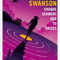 Chaque serment que tu brises