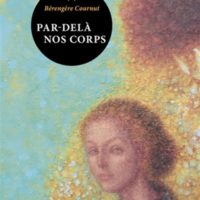 Par-delà nos corps