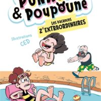 Punkette et Poupoune - Volume 3 Les vacances Z'extraordinaires