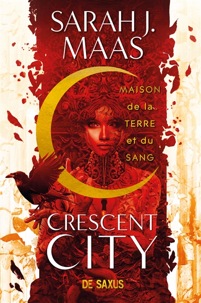 Crescent city Tome 1 - Maison de la terre et du sang