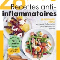 28 jours pour changer : recettes anti-inflammatoires