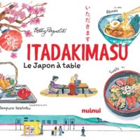 Itadakimasu : le japon à table