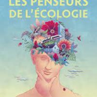 Les penseurs de l'écologie