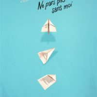 Ne pars pas sans moi