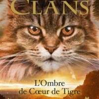 La guerre des clans - L'ombre de Cœur de Tigre
