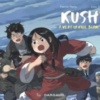 Kushi - Volume 7 Vers la ville blanche