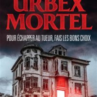 Urbex Mortel
