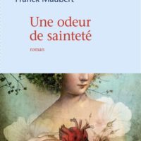 Une odeur de sainteté