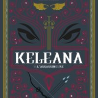 Keleana - Volume 1 L'assassineuse