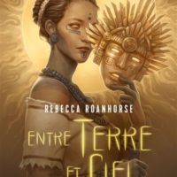 Entre terre et ciel Volume 2, Etoile ardente