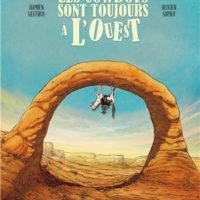 Les cow-boys sont toujours à l'Ouest