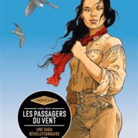 Les passagers du vent : une saga révolutionnaire - Les cahiers de la BD Hors série