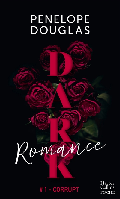 Dark romance Volume 1, Corrupt