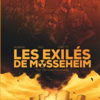 Les exilés de Mossenheim Volume 1, Réfugiés nucléaires
