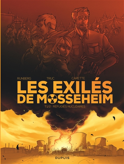 Les exilés de Mossenheim Volume 1, Réfugiés nucléaires