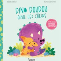 Dino doudou aime les câlins