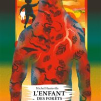 L'enfant des forêts