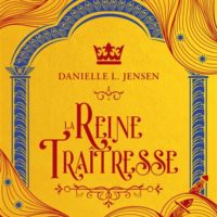 Le pont des tempêtes Volume 2, La reine traîtresse