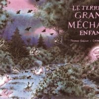 Le terrible grand méchant enfant