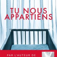 Tu nous appartiens : thriller