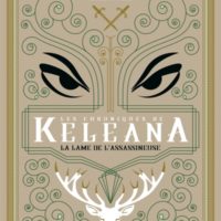 Les chroniques de Keleana La lame de l'assassineuse : novellas