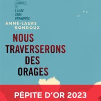 Nous traverserons des orages