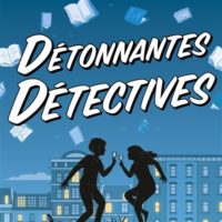 Détonnantes détectives
