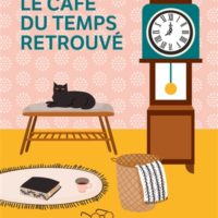 Le café du temps retrouvé