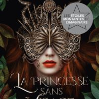 Les royaumes immobiles Volume 1, La princesse sans visage