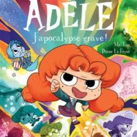 Mortelle Adèle Volume 20, J'apocalypse grave !
