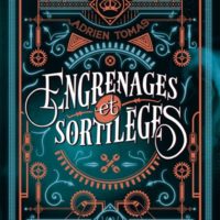 Engrenages et sortilèges