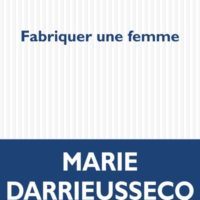 Fabriquer une femme