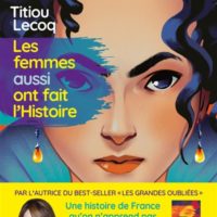 Les femmes aussi ont fait l'histoire