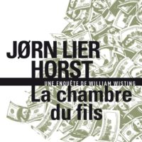 Une enquête de William Wisting La chambre du fils