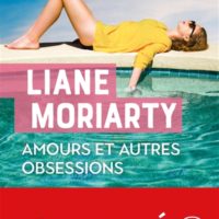 Amours et autres obsessions