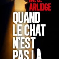 Quand le chat n'est pas là...