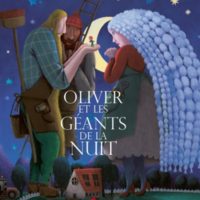 Oliver et les géants de la nuit