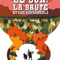 Le bon, la brute et les schtömeuls