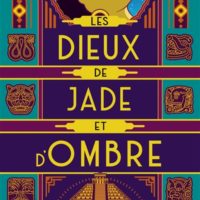 Les dieux de jade et d'ombre