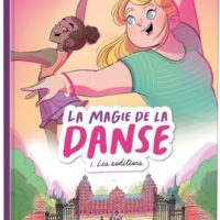 La magie de la danse Volume 1, Les auditions
