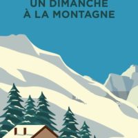 Un dimanche à la montagne