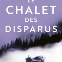Le chalet des disparus