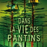 Dans la vie des pantins