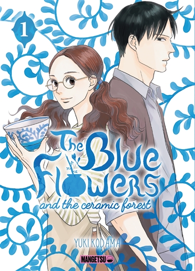 The blue flowers and the ceramic forest Volume 1
