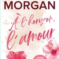 A l'horizon, l'amour