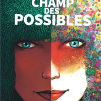 Le champ des possibles