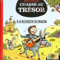Mon roman chasse au trésor, à la recherche du dragon