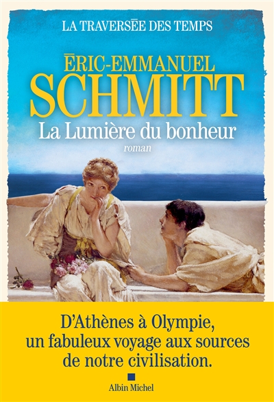 La traversée des temps Volume 4, La lumière du bonheur